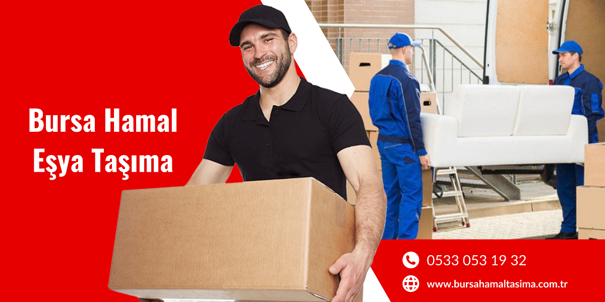 Bursa Hamal Eşya Taşıma